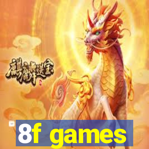 8f games